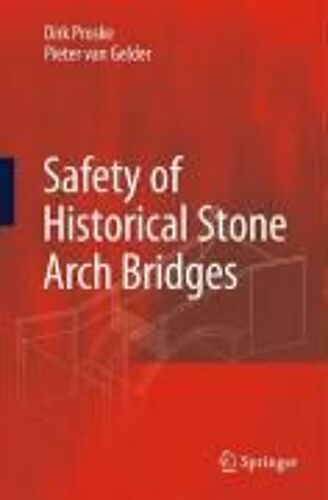 Safety Of Historical Stone Arch Bridges