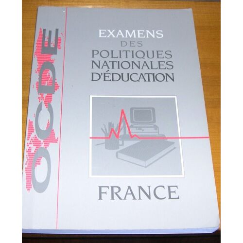 Examens Des Politiques Nationales D'éducation - Examens Des Politiques Nationales D'éducation