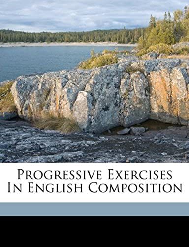 Progressive Exercises In English Composition