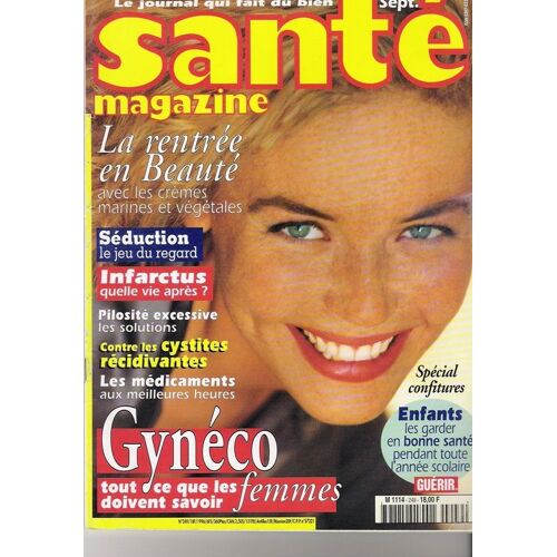 Santé Magazine   N° 249 : Gynéco : Tout Ce Que Les Femmes Doivent Savoir