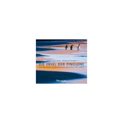 Insel Der Pinguine Und Das Immer Wiederkehrende Abenteuer Des Lebens