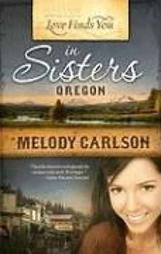 Love Finds You In Sisters, Oregon