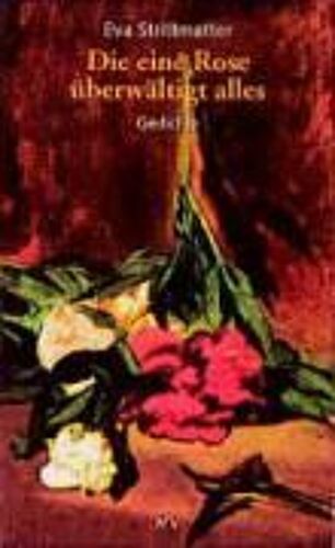 Die Eine Rose Überwältigt Alles