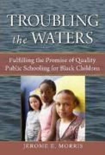Troubling The Waters