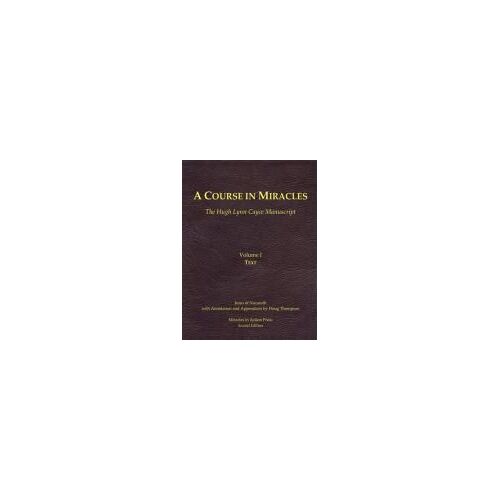 A Course In Miracles, Hugh Lynn Cayce Manuscript, Volume One, Text