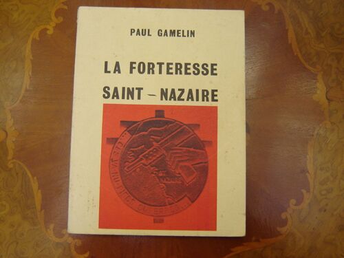 La Forteresse Saint Nazaire