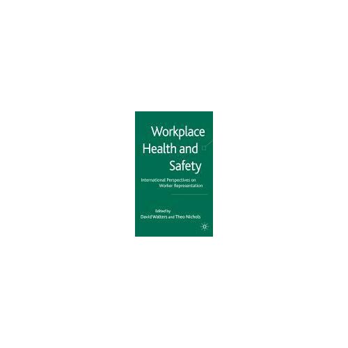 Workplace Health And Safety
