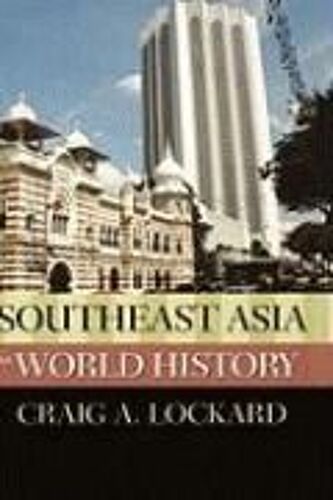 Southeast Asia In World History