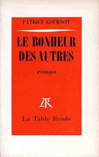Le Bonheur Des Autres