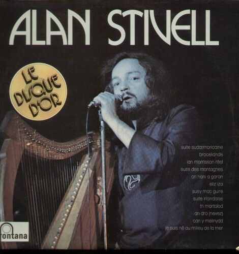 Le Disque D'or : Suite Subarmoricaine, Broceliande, Ian Morrisson Réel, Suite Des Montagnes, An Hani A Garan, Eliz Iza, Susy Mac Guire, Suite Irlandaise....