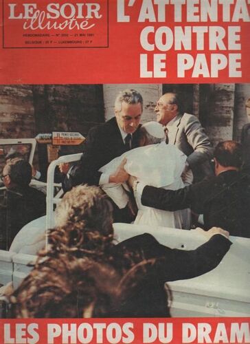Le Soir Illustre   N° 2552 : 1981 Attentat Contre Le Pape/Danielle Mitterrand/Dave (4p)