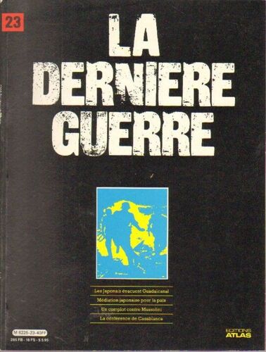 La Derniere Guerre   N° 23 : La Derniere Guerre