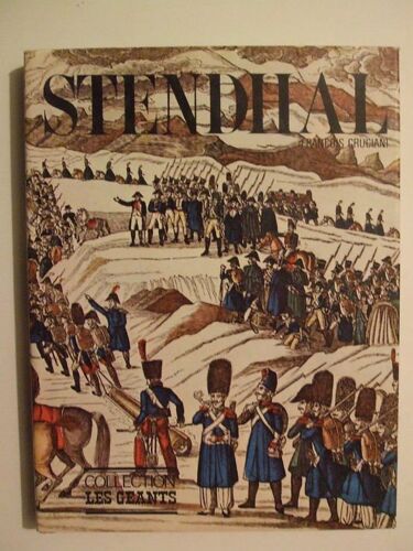 Stendhal - Collection Les Geants - Editions Pierre Charron 1973