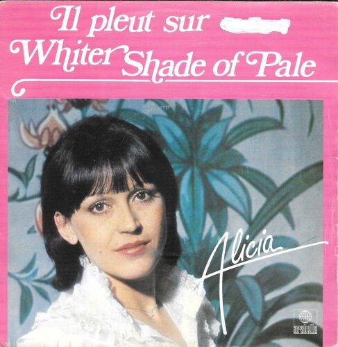 Il Pleut Sur Whiter Shade Of Pale / Si Dios Quiere (Si Dieu Veut) [Vinyle 45 Tours 7"]