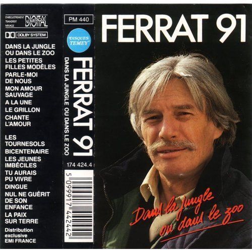 Ferrat 91 - Dans La Jungle Ou Dand Le Zoo - Cassette Audio