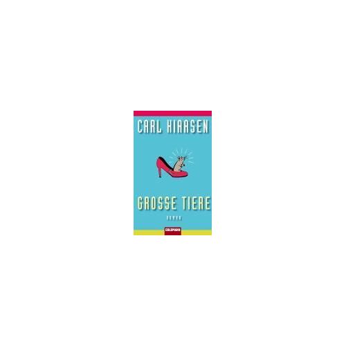 Hiaasen, C: Große Tiere