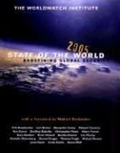 State Of The World 2005: Redefining Global Security