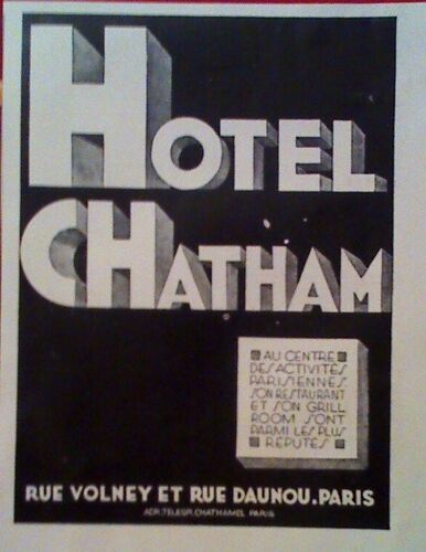 Publicite Ancienne (Mai 1931) Pour " L' Hotel Chatham " Rue De Volney Et Rue Daunou A Paris