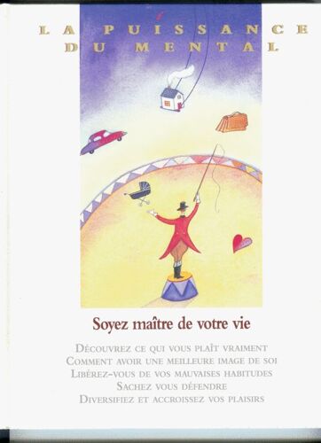 Soyez Maître De Votre Vie