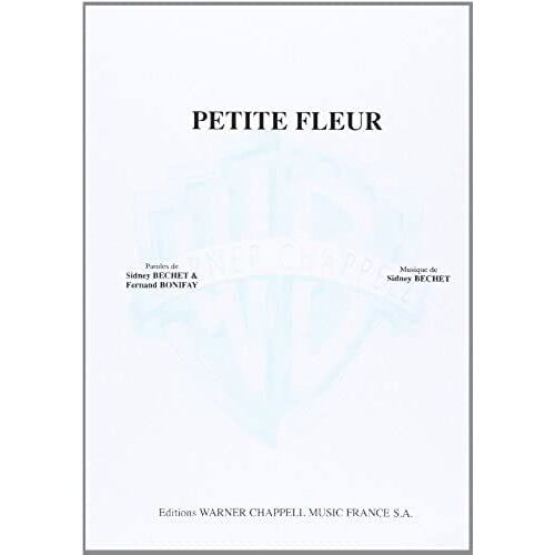 Sidney Bechet: Petite Fleur