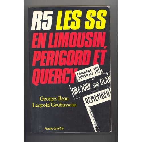 R5 Les Ss En Limousin, Perigord, Quercy