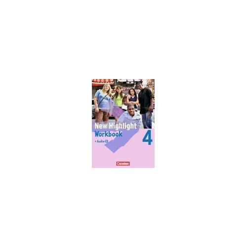 New Highlight 4: 8. Schuljahr. Workbook Mit Text-Cd