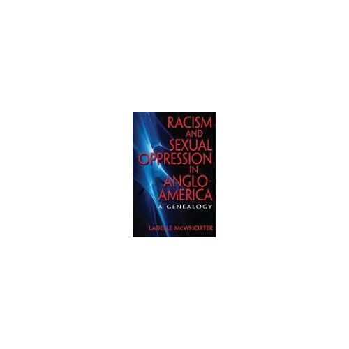Racism And Sexual Oppression In Anglo-America