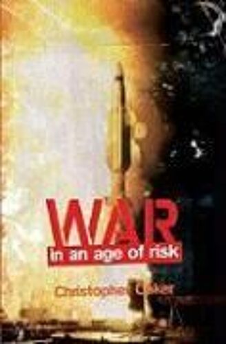 War In An Age Of Risk
