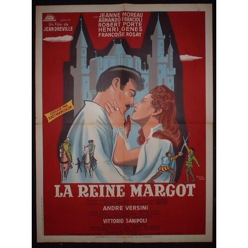 La Reine Margot * Jean Dreville - Film Historique 1954 - Affiche De Cin?ma Originale 60x80 Cm * Movie Poster - Jeanne Moreau ; Francoise Rosay ; Armando Francioli