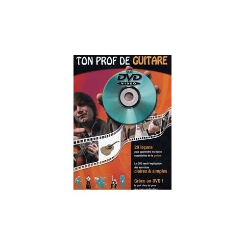 Ton Prof De Guitare (+ 1 Dvd) - Coup De Pouce