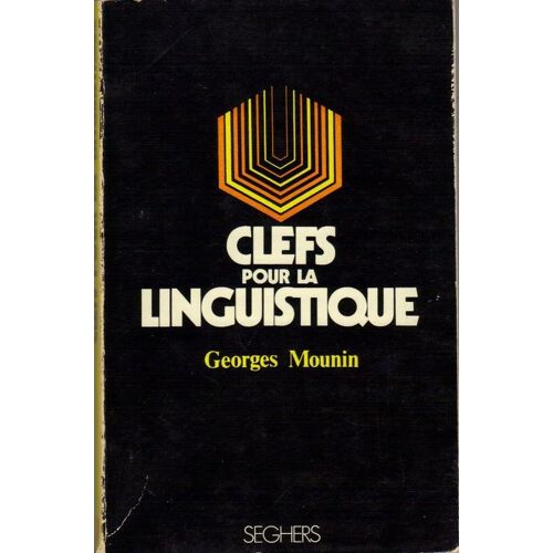 Clefs Pour La Linguistique.