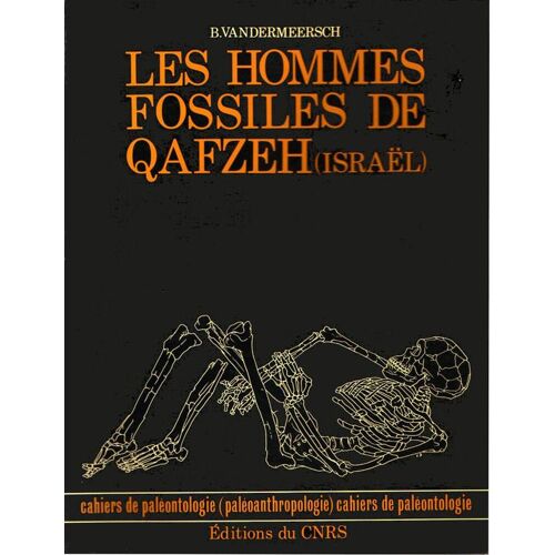 Les Hommes Fossiles De Quafzeh - Israël