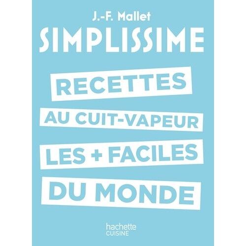 Recettes Au Cuit-Vapeur Les Plus Faciles Du Monde