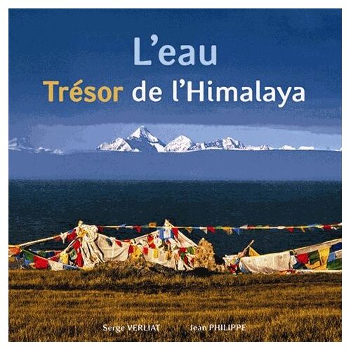 L'eau, Trésor De L'himalaya