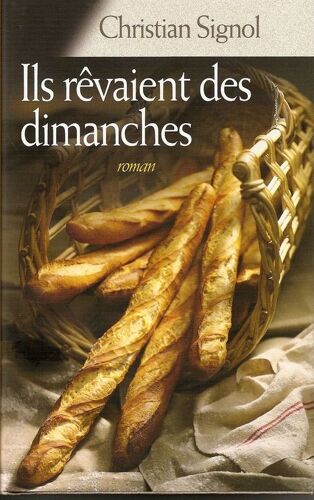 Ils Revaient Des Dimanches