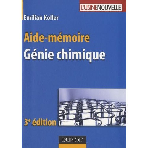 Aide-Mémoire De Génie Chimique