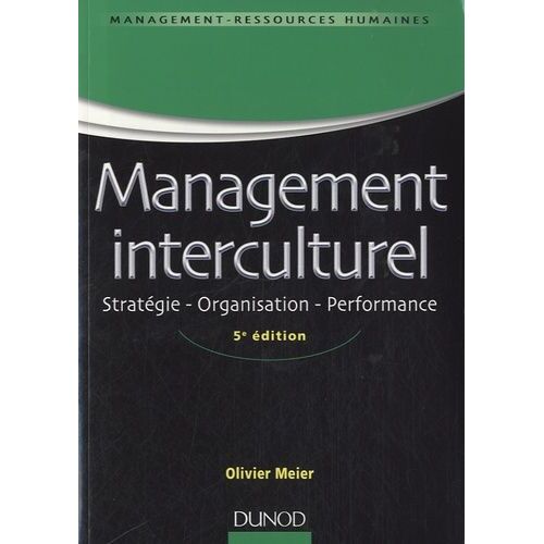 Management Interculturel - Stratégie - Organisation - Performance