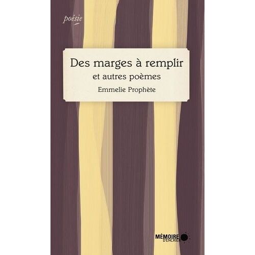 Des Marges À Remplir Et Autres Poèmes