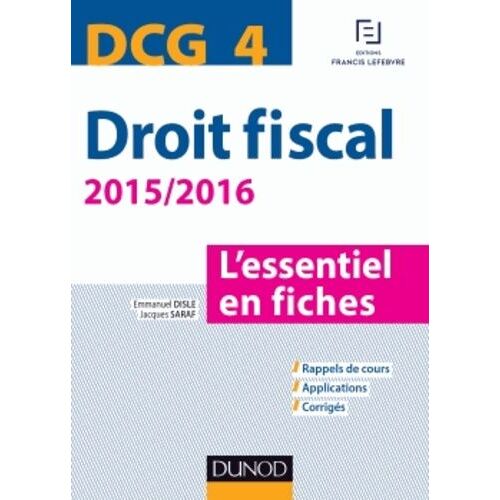 Dcg 4 Droit Fiscal - L'essentiel En Fiches - Edition 2015-2016