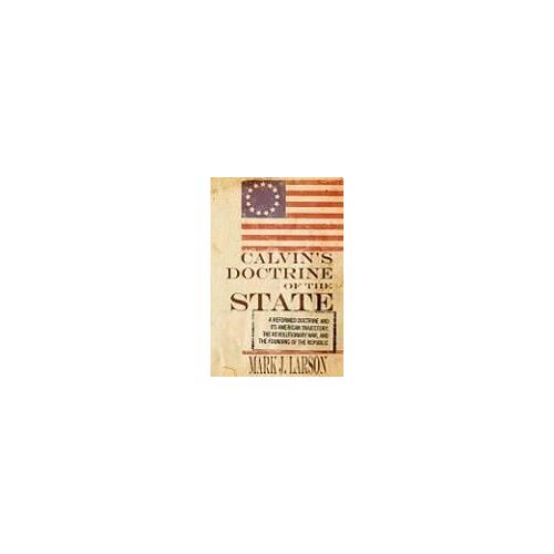 Calvin's Doctrine Of The State
