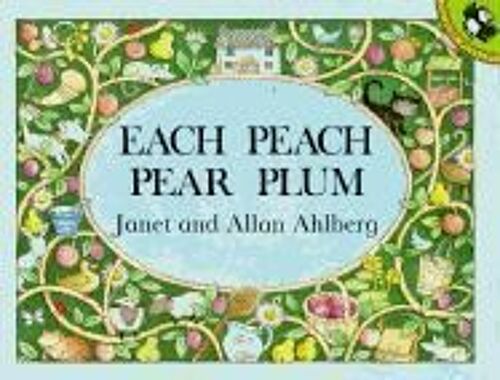 Each Peach Pear Plum