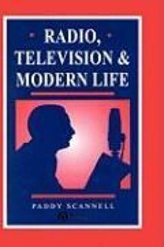 Radio Television And Modern Life