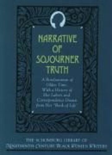 Narrative Of Sojourner Truth