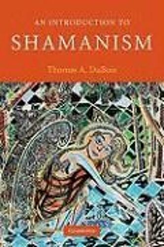 An Introduction To Shamanism