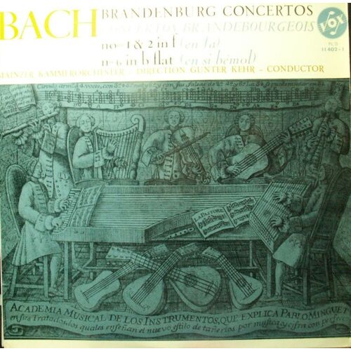 Concertos Brandebourgeois De 1 À 6 (Mainzer Kammerorchester / Gunter Kehr)