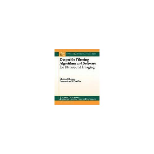Despeckle Filtering Algorithms And Software For Ultrasound Imaging