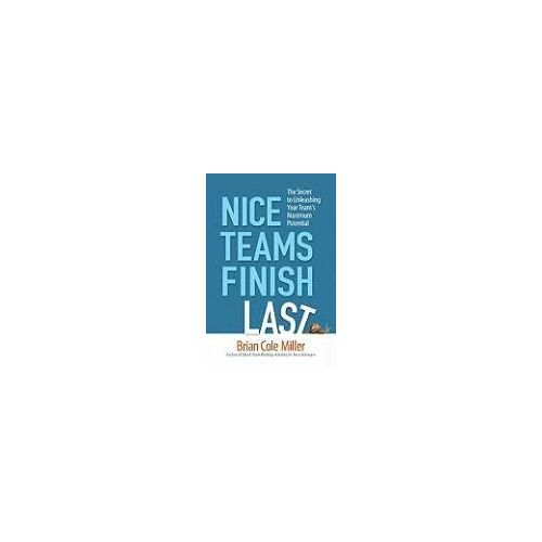 Nice Teams Finish Last