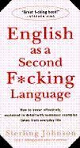 English As A Second F*Cking Language