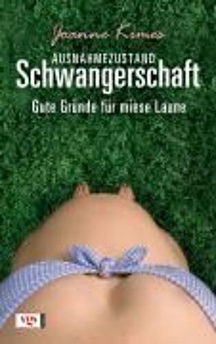 Kimes, J: Ausnahmezustand Schwangerschaft