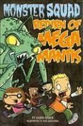 Dower, L: Monster Squad #02 Return Of Me